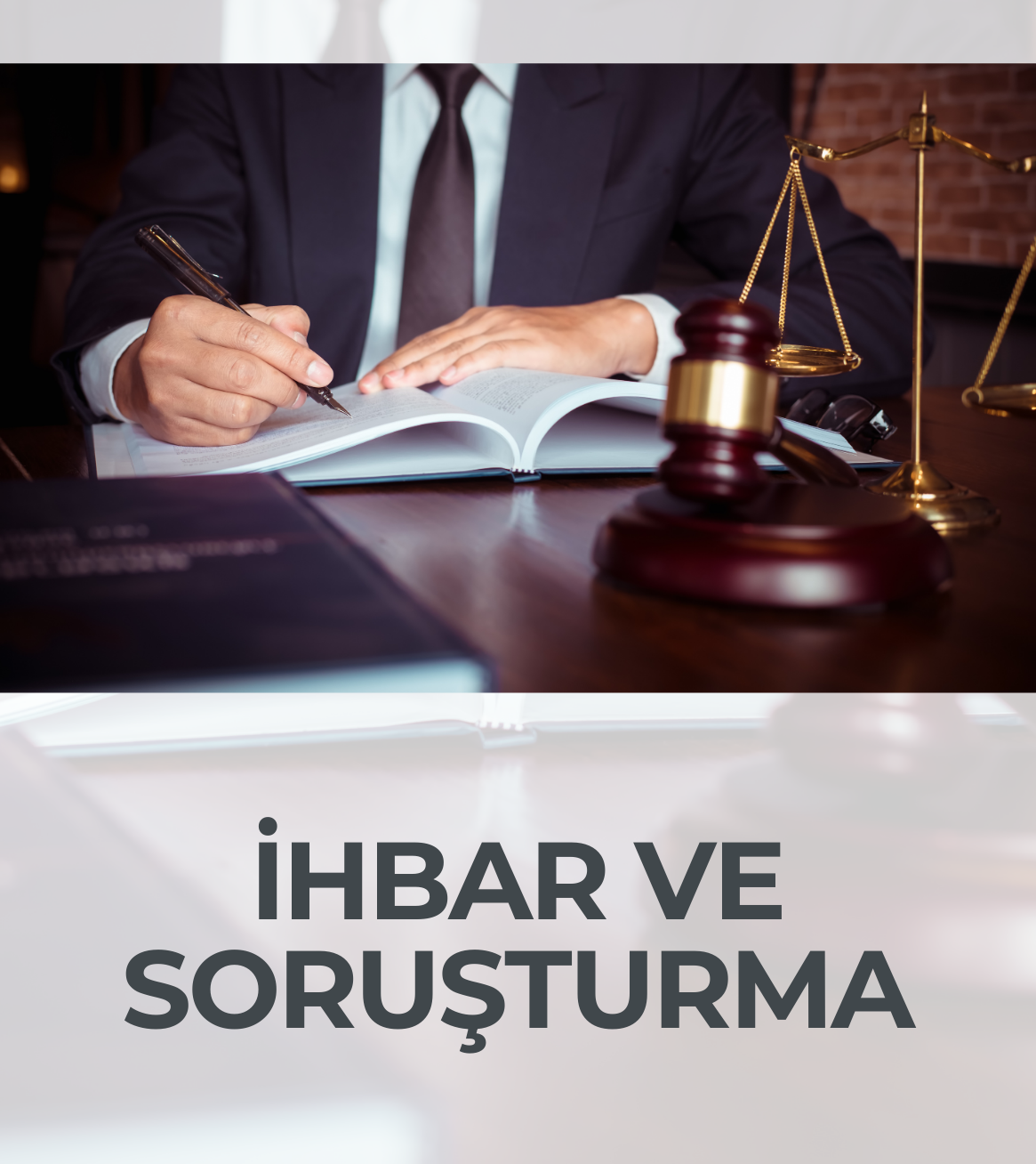 İhbar ve Soruşturma