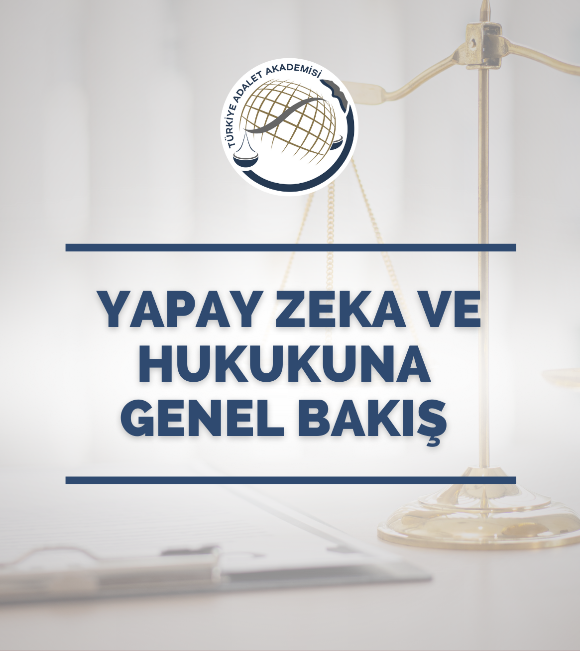 Yapay Zeka ve Hukukuna Genel Bakış