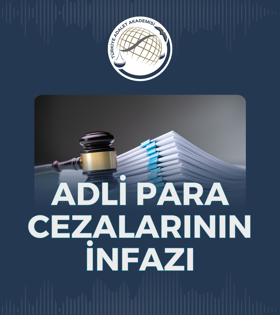 Adli Para Cezalarının İnfazı 