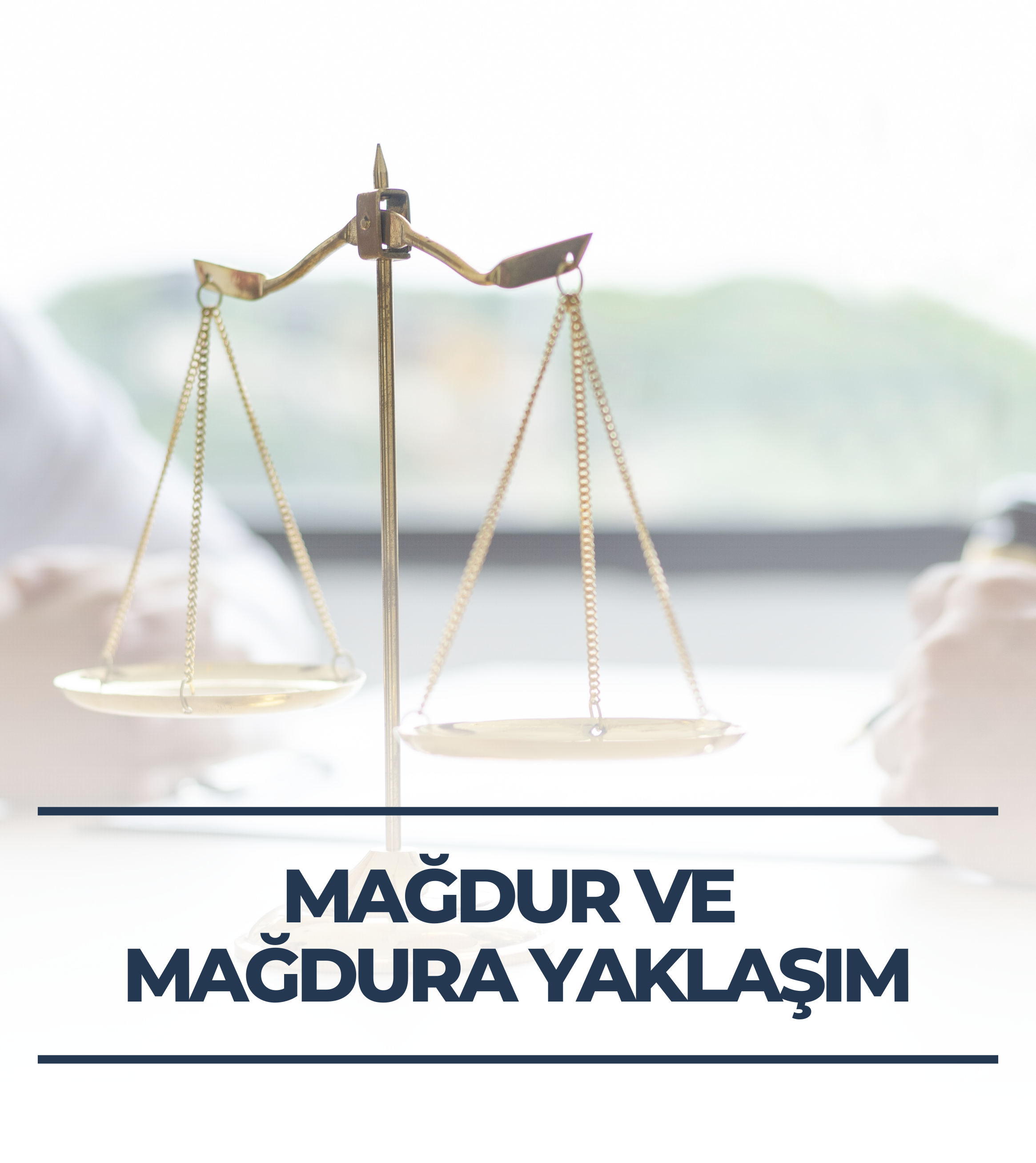 Mağdur ve Mağdura Yaklaşım